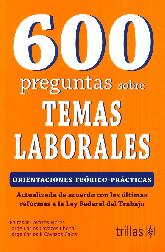 600 Preguntas sobre Temas Laborales