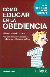 Cmo Educar en la Obediencia