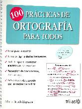 100 Prcticas de Ortografa para todos