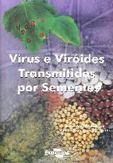 Virus e viroides trnsmitidos por sementes