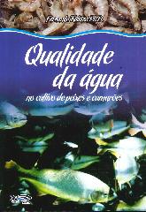 Qualidade da gua no cultivo de peixes e camares