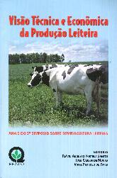 Visao Tecnica e economica da producao leitera