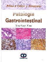 Atlas a Color y Sinopsis: Patologa Gastrointestinal