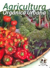 Agricultura Orgánica Urbana
