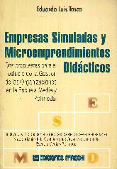 Empresas simuladas y microemprendimientos didacticos