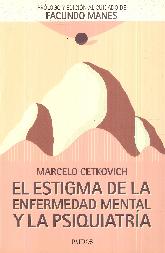 El Estigma de la Enfermedad Mental y la Psiquiatra