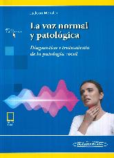 La voz normal y patolgica