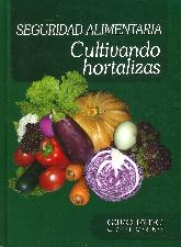 Seguridad Alimentaria Cultivando Hortalizas