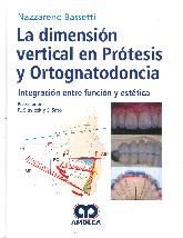 La dimensin vertical en prtesis y ortognatodoncia