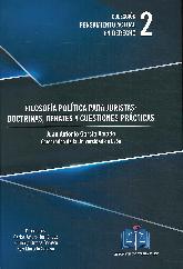 Filosofa poltica para juristas: doctrinas, debates y cuestiones prcticas