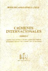 Crmenes Internacionales 2 Tomos