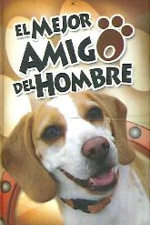 El Mejor Amigo del Hombre