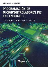 Programación de Microcontraladores PIC en Lenguaje C
