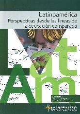 Latinoamrica Perspectivas desde las Lneas de la Educacin Comparada