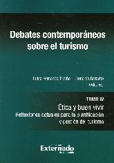 Debates contemporaneos sobre el turismo. Tomo IV