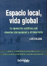 Espacio Local, Vida Global