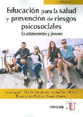 Educacin para la salud y prevencin de riesgos psicosociales en adolescentes y jvenes