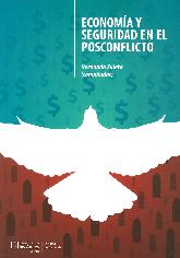 Economa y Seguridad en el Posconflicto