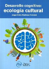 Desarrollo Cognitivo: Ecologa Cultural