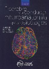 El Cerebro y la Conducta: Neuroanatomía para Psicológos