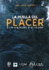 La Huella del Placer