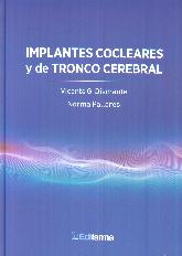 Implantes Cocleares y de Tronco Cerebral