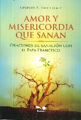 Amor y Misericordia que Sanan