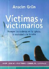 Vctimas y victimarios