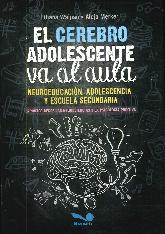 El Cerebro Adolescente va al Aula