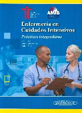 Enfermera en Cuidados Intensivos SATI AMIB Prcticas integradoras