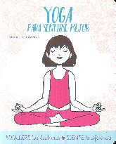 Yoga para sentirse mejor