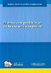 El nio con problemas de la va area superior