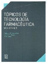 Tpicos de Tecnologa Farmacutica Vol 1