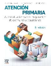 Atencin primaria. Autoevaluacin para la preparacin de exmenes y oposiciones