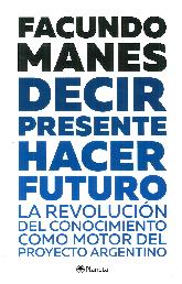 Decir presente Hacer Futuro