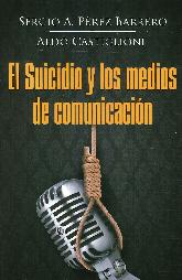 El Suicidio y los Medios de Comunicacin