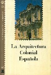 La arquitectura colonial española VII