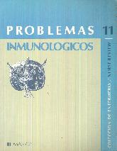 Problemas inmunologicos. (T.11)