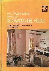 Multiples ideas para la Decoracion del Hogar - Tomo 2