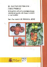 El cultivo del tomate para fresco