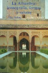 Alhambra: iconografia, formas y valores