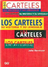 Los carteles, su historia y su lenguaje