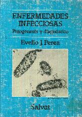 Enfermedades infecciosas. Patogenesis y diagnostico
