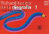 Rehabilitacin de la disgrafa 1