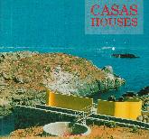 Casas Houses