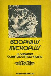 Boophilus microplus : la garrapata comun del ganado vacuno