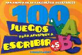 100 Juegos para aprender a escribir