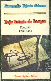 Bajo estado de sangre Poemas 1974-1983