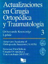 Actualizaciones en cirugía ortopédica y traumatología 3