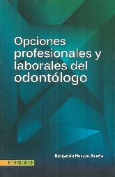 Opciones profesionales y laborales del odontlogo